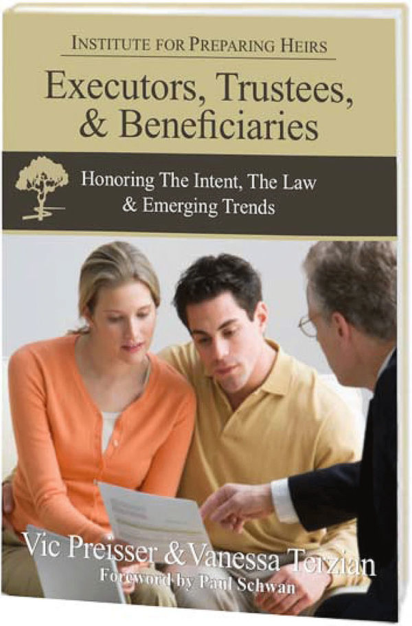 Executors trustees beneficiaries institute for preparing heirs